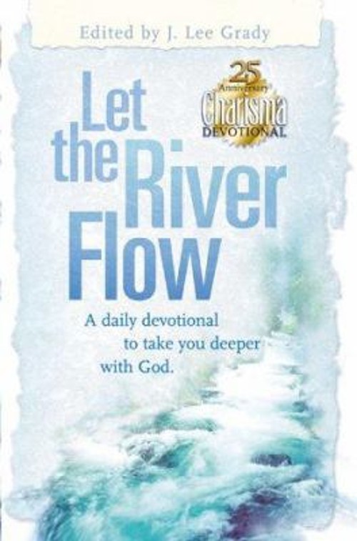 Charisma Devotional 2000 Vol. 1 : Let the River Flow Hardcover Le