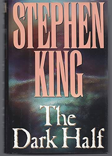 The Dark Half – Hardcover By King, Stephen – ACCEPTABLE