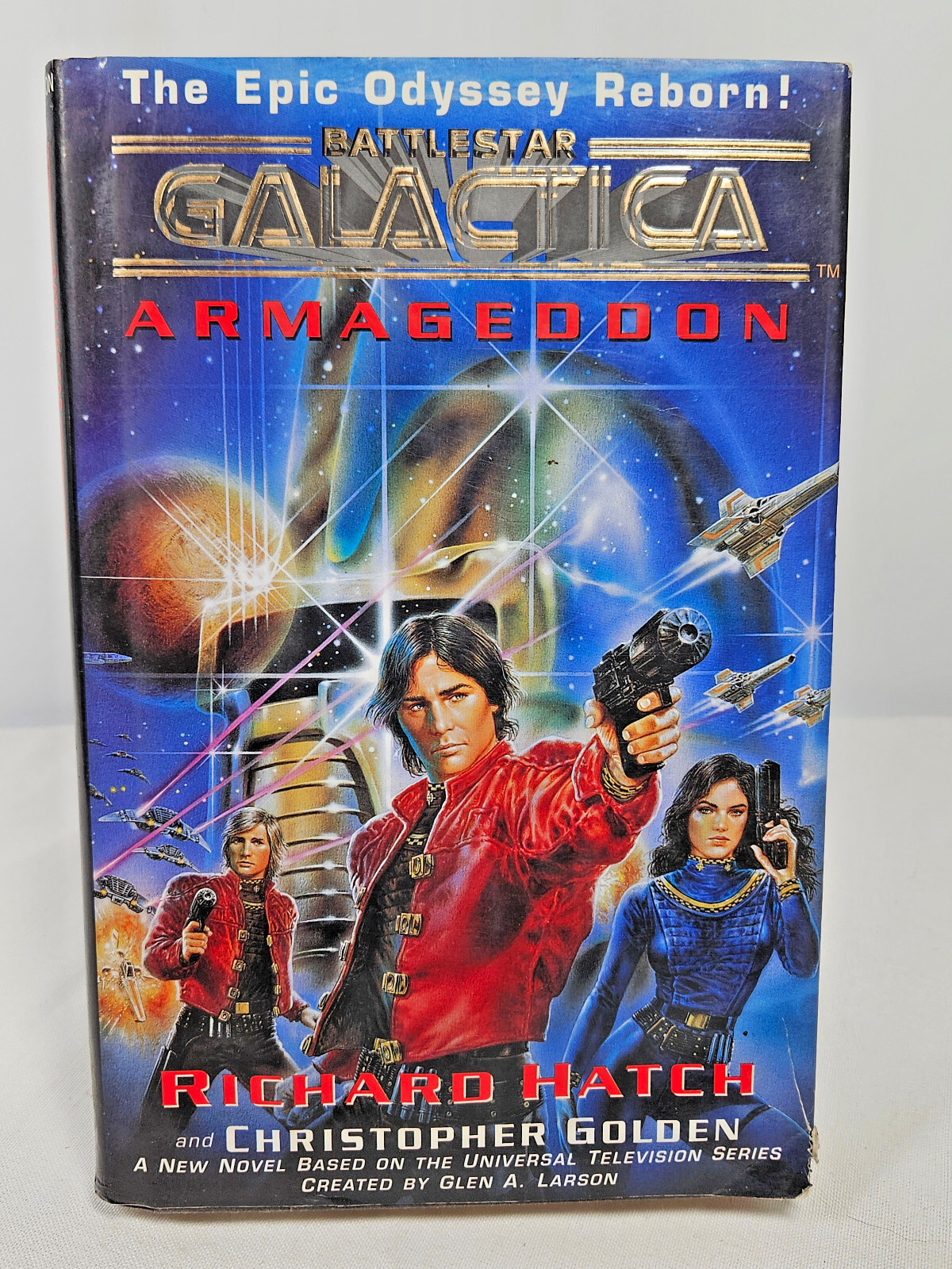 Battlestar Galactica Armageddon Hardback 1997 Richard Hatch and Golden