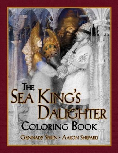 The Sea Kings Daughter Coloring Book: A Grayscale Adult Coloring Bo – VERY GOOD