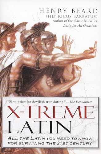 X-Treme Latin: All the Latin You Need – Paperback, by Beard Henry – Very Good x