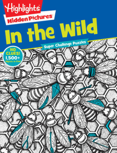 Highlights Super Challenge Hidden PicturesÂ® In the Wild – Paperback – GOOD