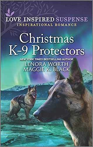 Christmas K-9 Protectors (Alaska – Paperback, by Black Maggie K.; – Very Good
