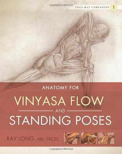 Yoga Mat Companion 1: Anatomy for – Spiral-bound, by Ray Long – Very Good