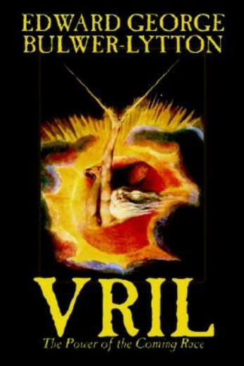 Vril, The Power Of The Coming Race By Edward George Lytton Bulwer-Lytton, S…
