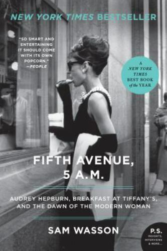 Fifth Avenue, 5 A.M.: Audrey Hepburn, Breakfast at Tiffany’s, and the Dawn of…