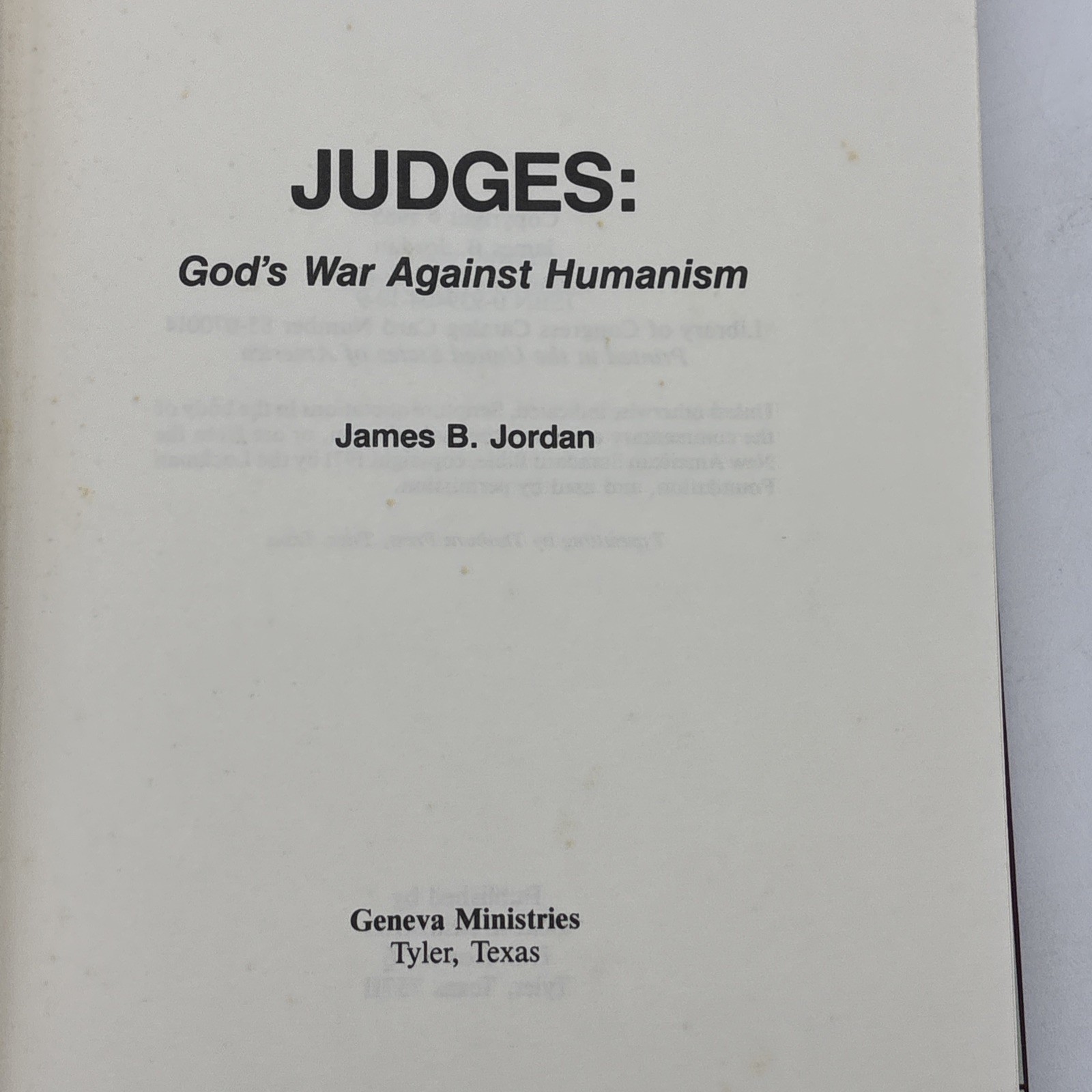 Judges Gods War Against Humanism 1985 James B Jordan Geneva Ministries HCDJ