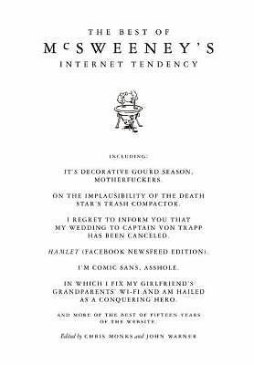 The Best of McSweeney’s Internet Tendency
