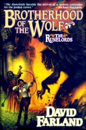 Brotherhood of the Wolf (The Runelords) – Hardcover By Farland, David – GOOD