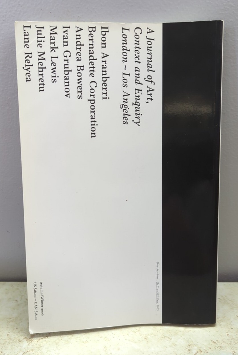 Afterall Autumn/Winter 2006 Issue 14 Journal of Art Context & Enquiry London LA