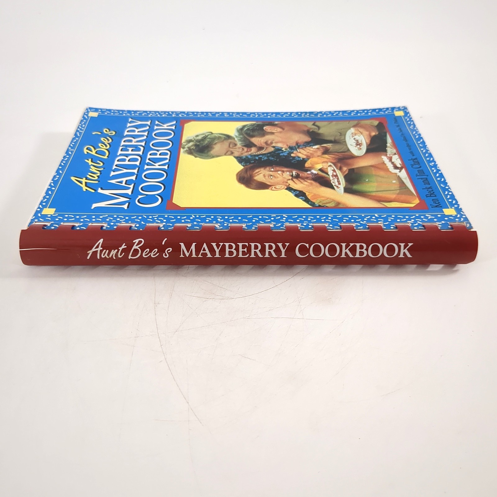 Aunt Bees Mayberry Cookbook Andy Griffith Paperback Book Ken Beck Jim Clark 1991