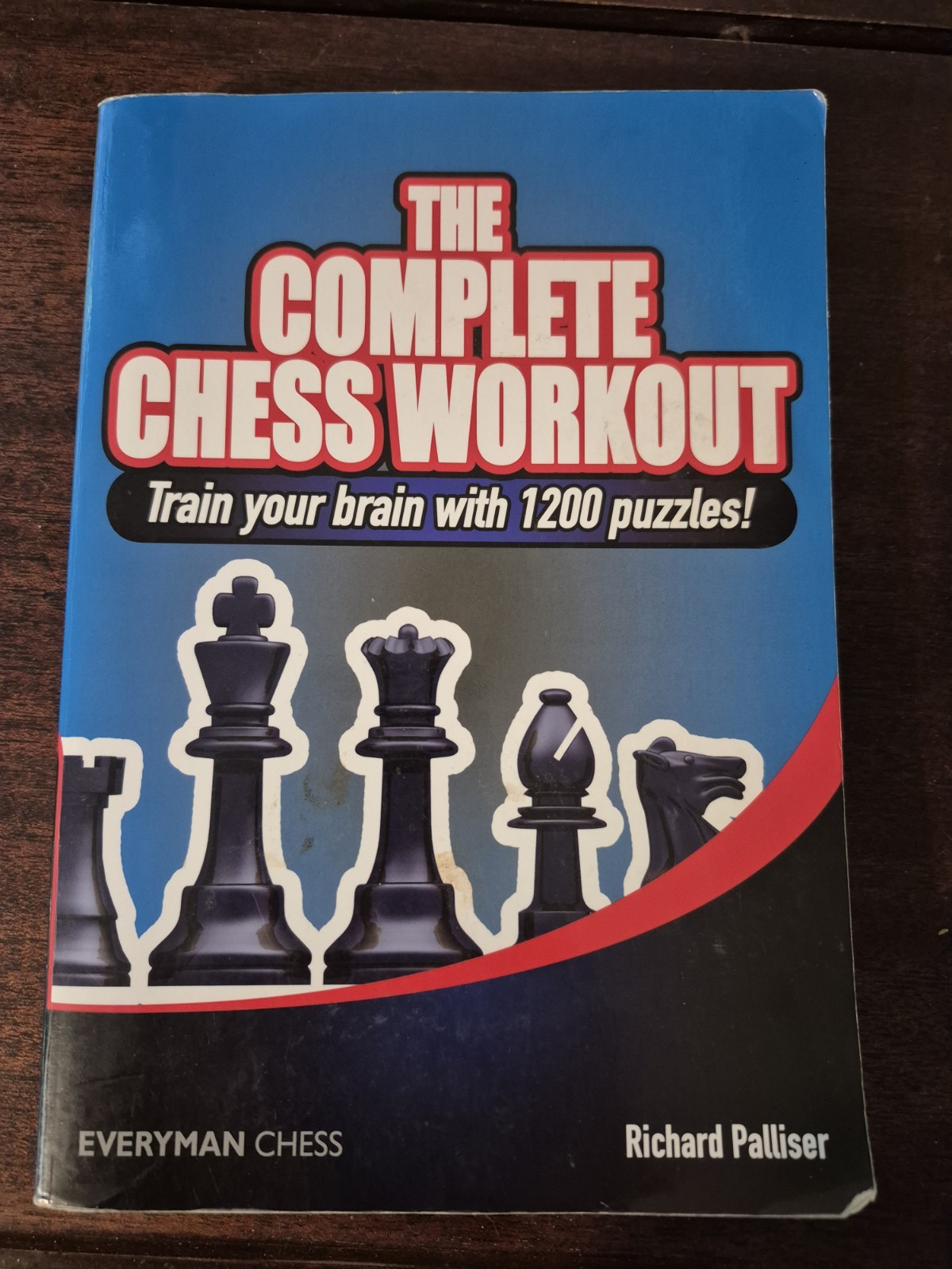 Complete Chess Workout 1200 Chess Puzzles Richard Palliser Everyman Chess