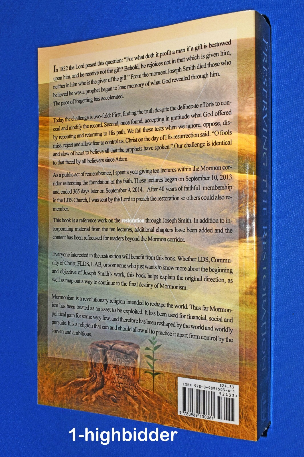 Preserving the Restoration by Denver C Snuffer Jr ‘For Joseph Smith Mormons’