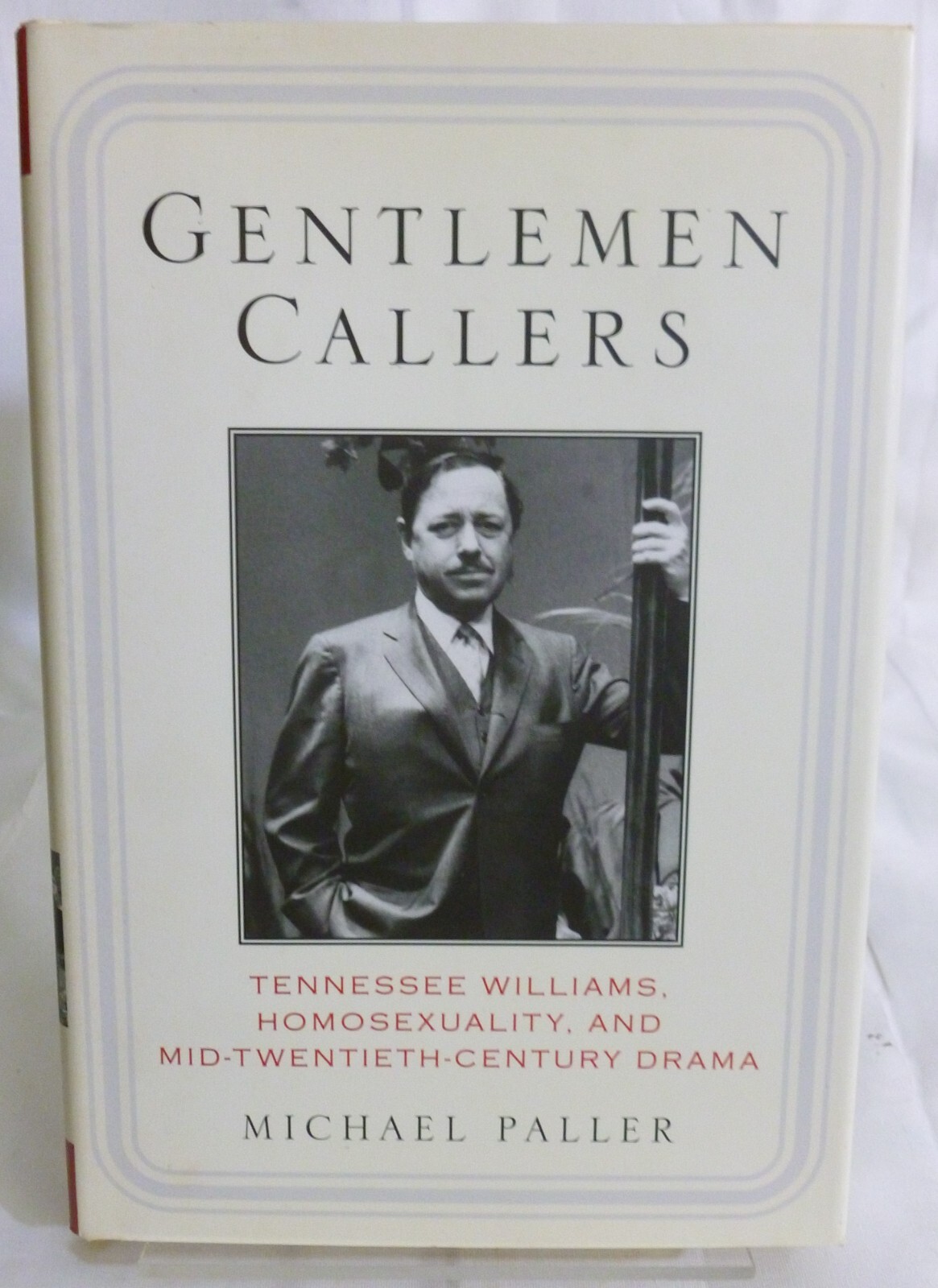 Gentlemen Callers – Tennessee Williams, Homosexuality, And Mid-Twentieth-Century