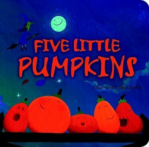 Five Little Pumpkins: A Rhyming Boo- board book, 9781589258563, Tiger Tales, new