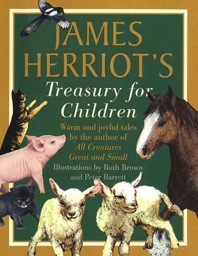James Herriot’s Treasury for Children by James Herriot: New