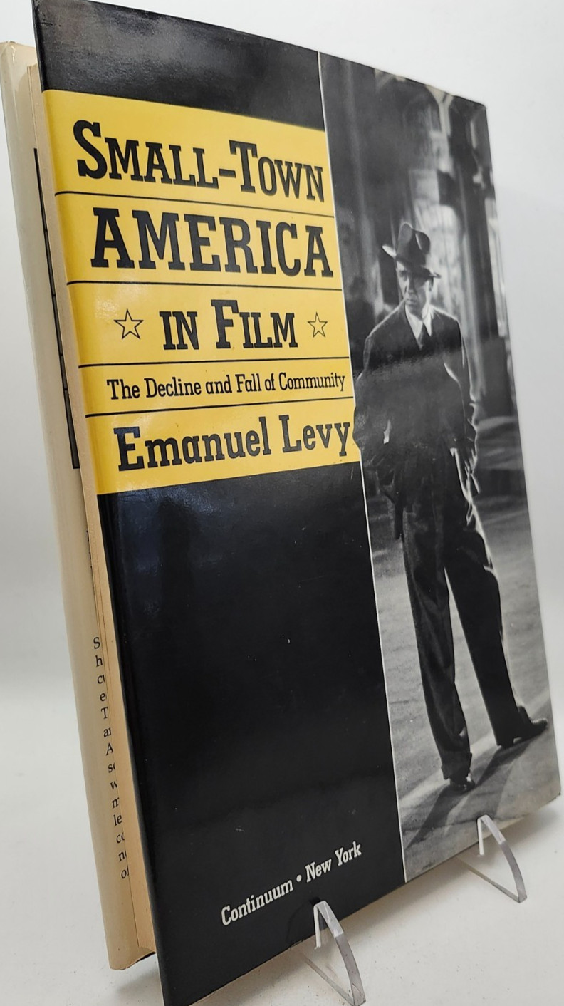 Small-Town America in Film by Emanuel Levy HC 1991 First Edition Film Studies