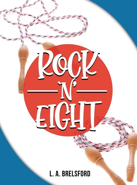 Rock ‘N’ Eight