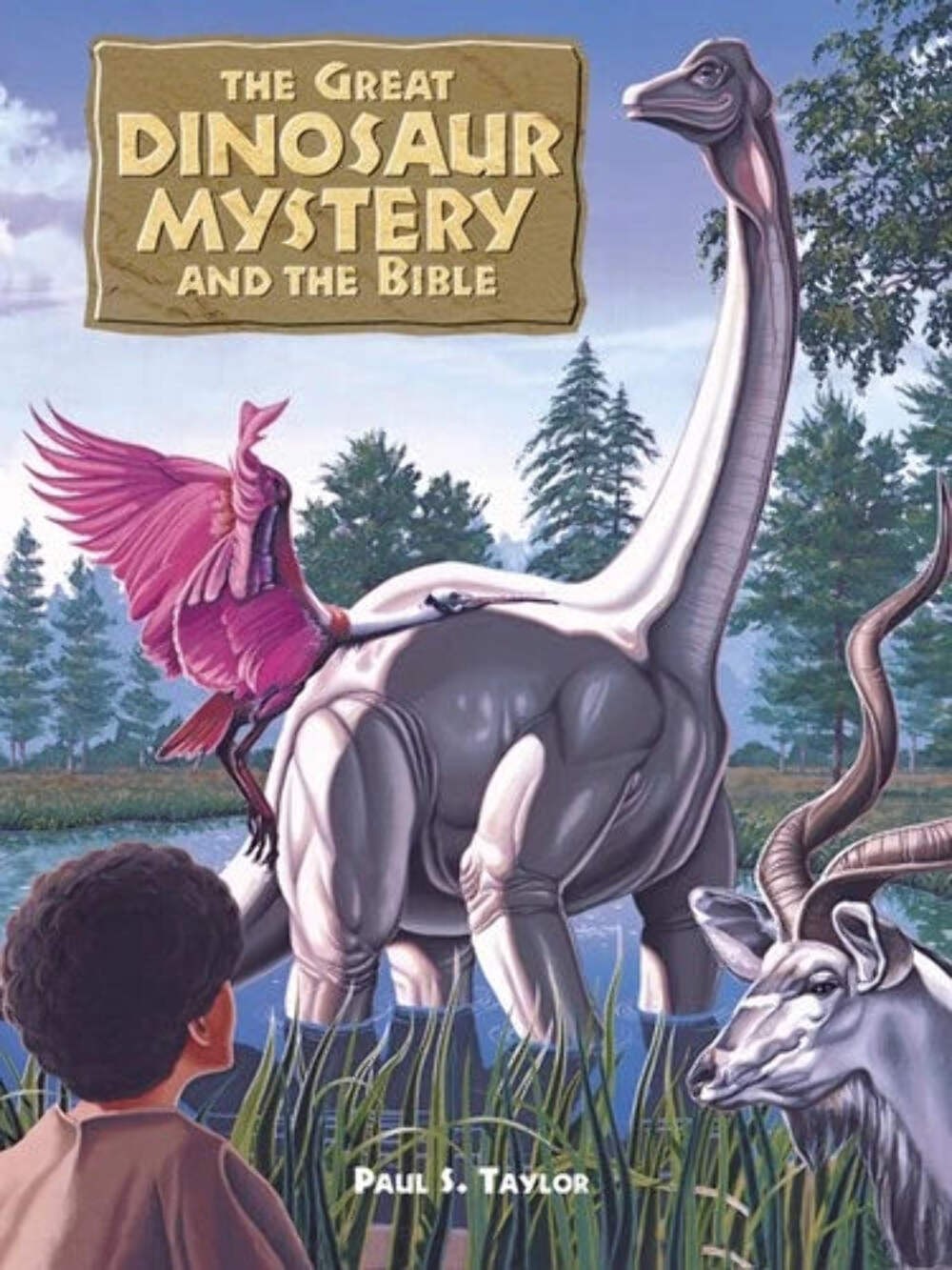 The Great Dinosaur Mystery and the Bible by Paul S. Taylor (1998) VERY GOOD