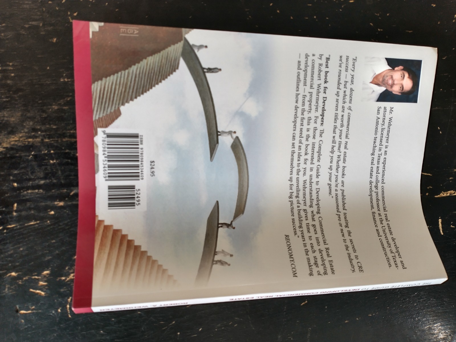 Complete Guide to Developing Commercial Real Estate Revised Robert A Wehrmeyer