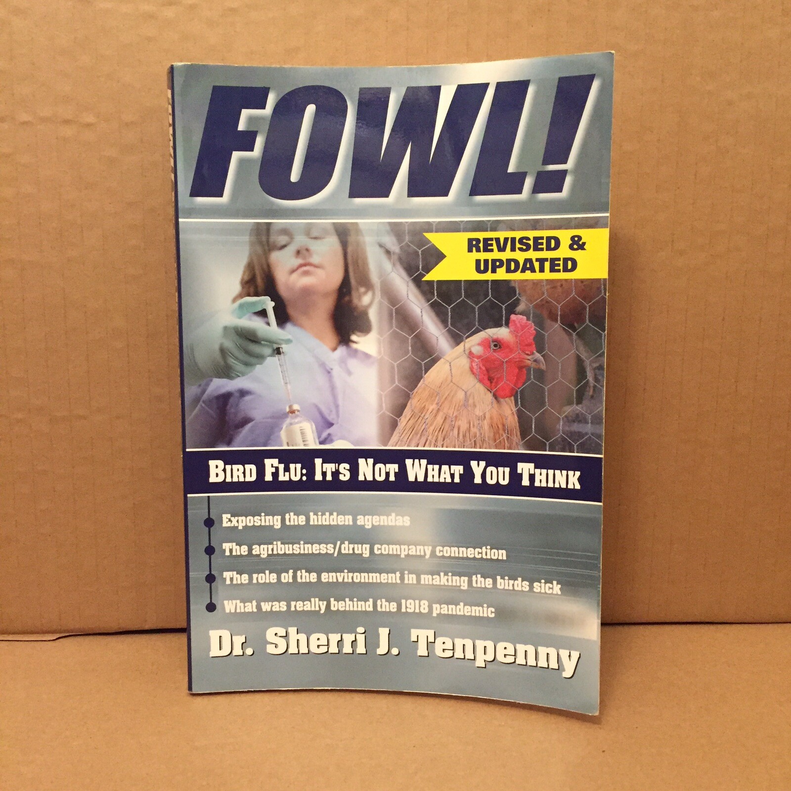 FOWL! Bird Flu: It’s Not What You Think by Sherri Tenpenny 2006 Revised TPB Good