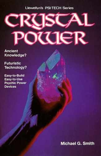 Crystal Power – Paperback, by Smith Michael G. – Very Good
