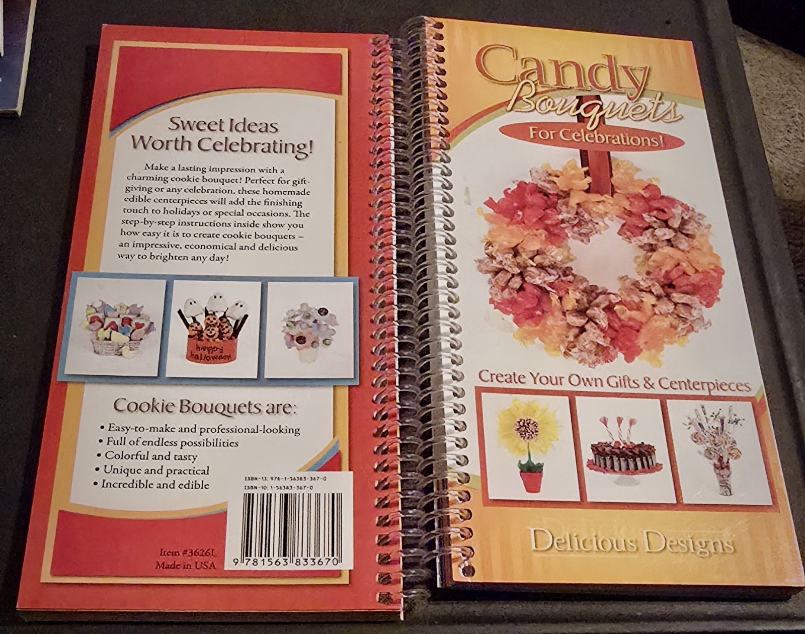 Delicious Designs, Cookie & Candy Bouquets: Create Your Own Centerpieces