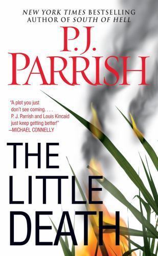 The Little Death by P. J. Parrish