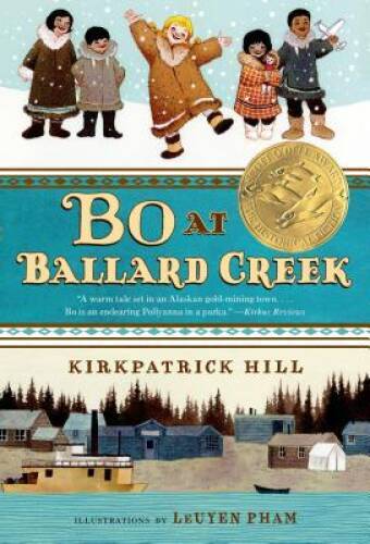 Bo at Ballard Creek – Paperback By Hill, Kirkpatrick – ACCEPTABLE