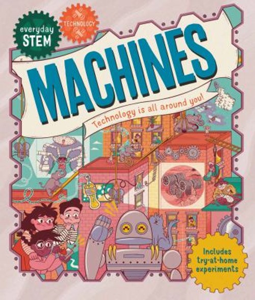 Everyday Stem Technology–Machines Hardcover Jenny Jacoby