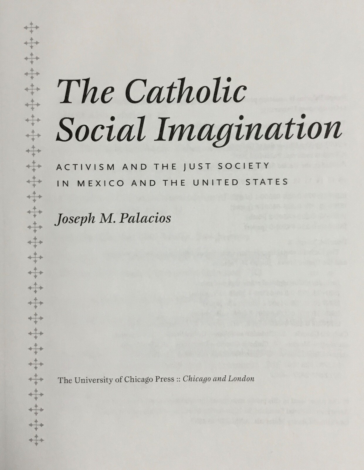 Catholic Social Imagination Activism Mexico US by Palacios 2007 Hardcover