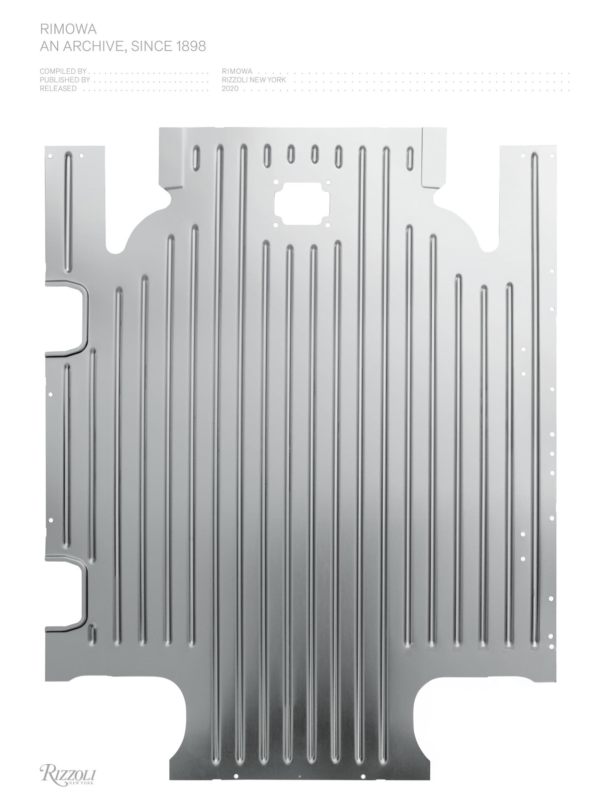 RIMOWA: An Archive, Since 1898, Rimowa, Very Good Book