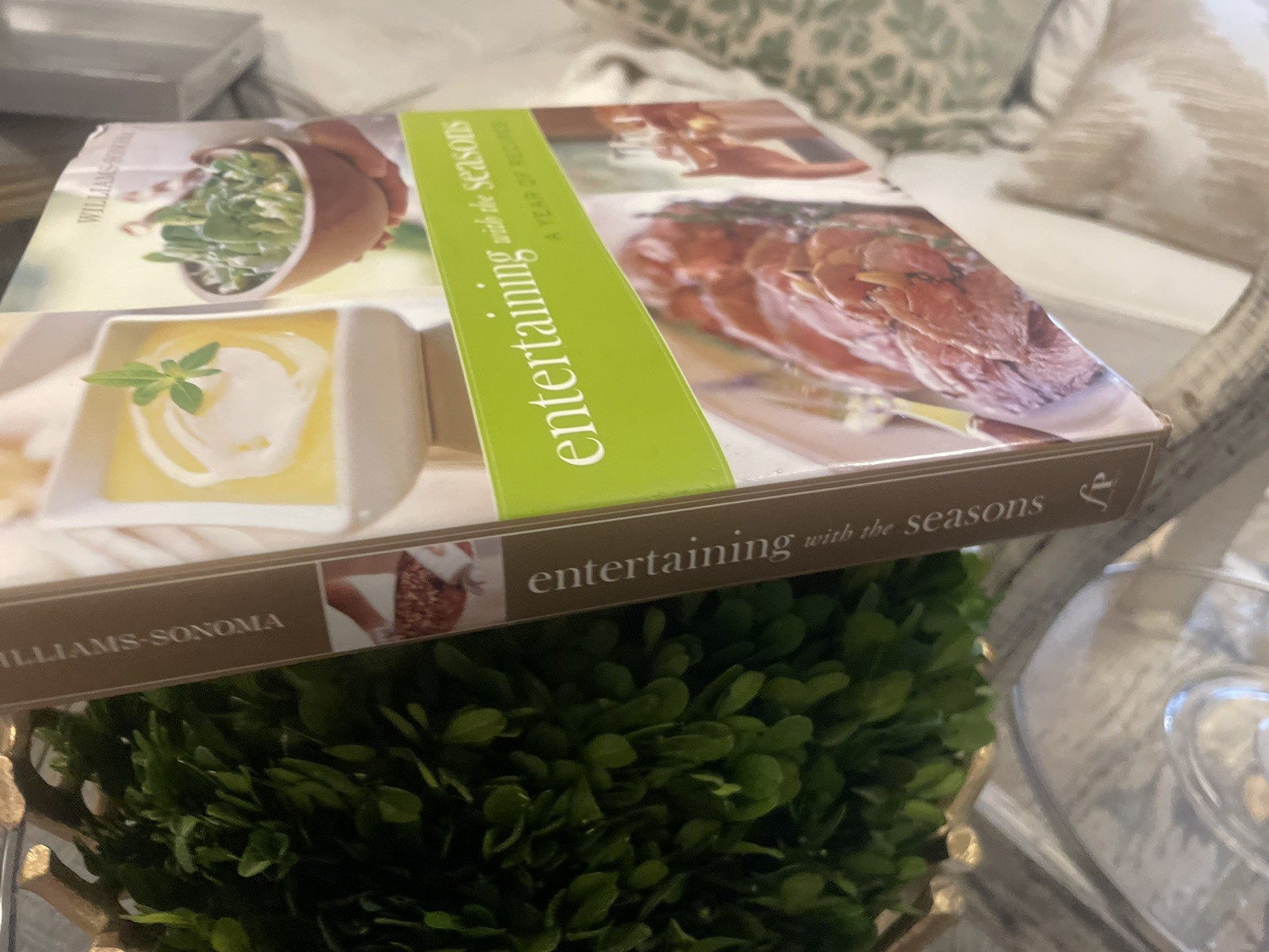Williams-Sonoma Entertaining with the Seasons: A Year of Recipes