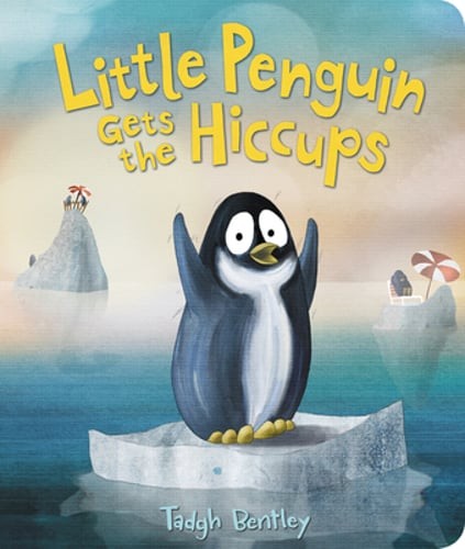 Little Penguin Gets the Hiccups by Tadgh Bentley: Used