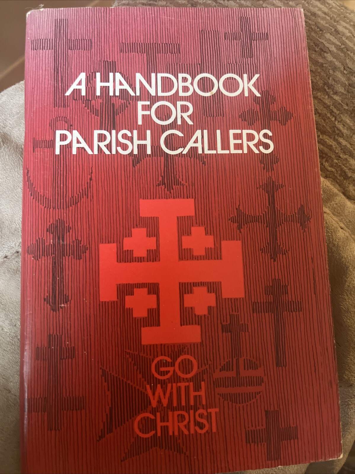 A Handbook for Parish Callers (Augsburg Publishing House)