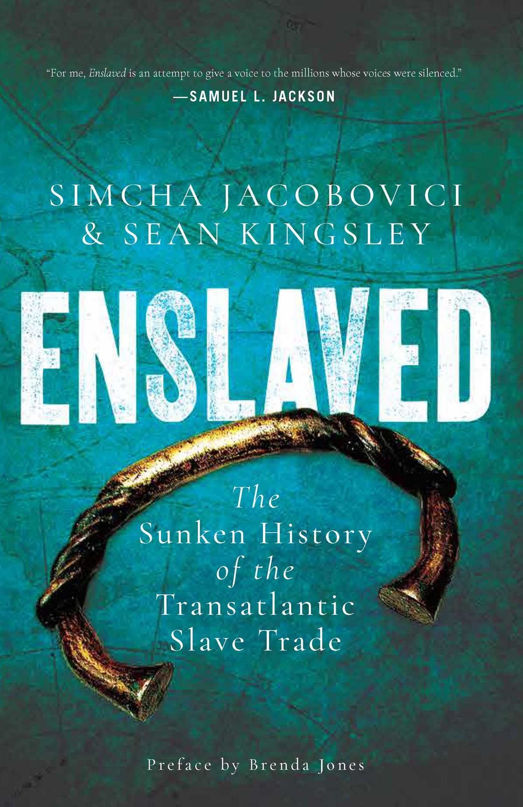 ENSLAVED: THE SUNKEN HISTORY OF