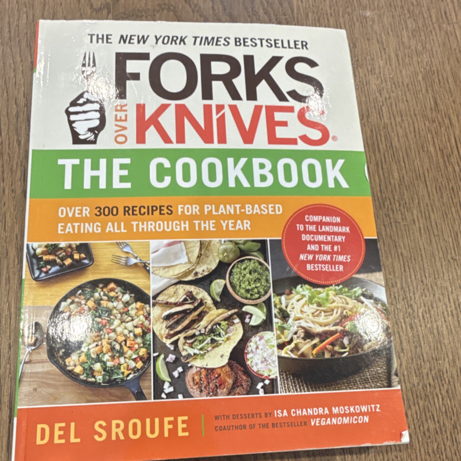 Forks Over Knives: The Cookbook by Del Sroufe Paperback Plant-Based Recipes