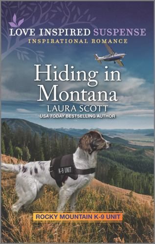 Hiding in Montana by Scott, Laura