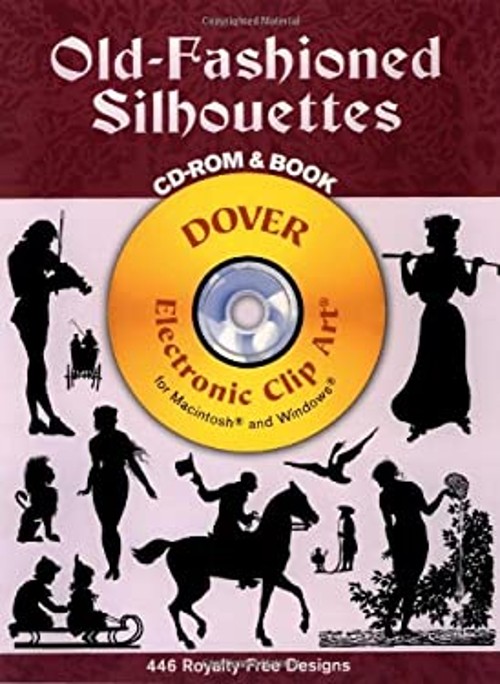 Old-Fashioned Silhouettes Paperback Dover Publications Inc. Staff