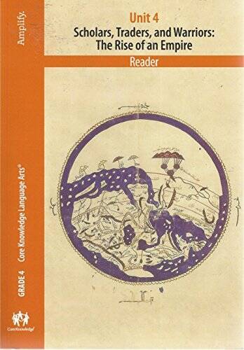 Core Knowledge Language Arts, Reader, Unit 4, Grade 4, Islamic Empires in – GOOD
