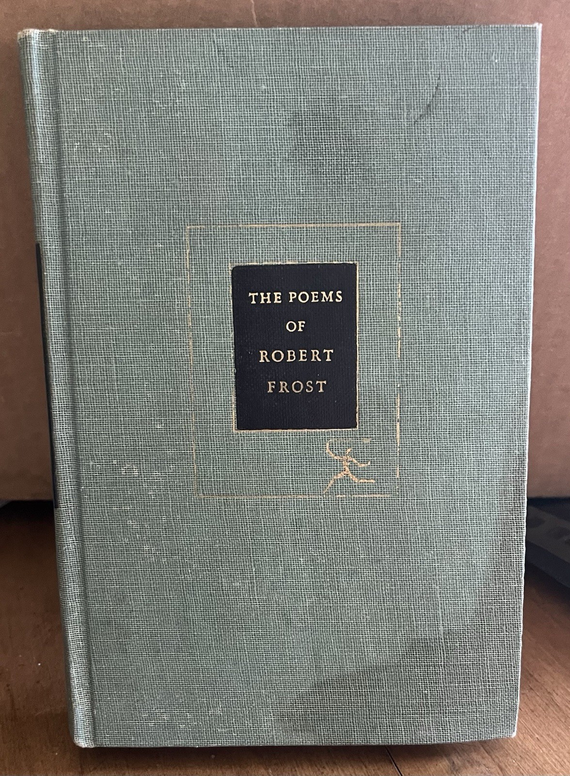 The Poems of Robert Frost – 1946 – Random House – Modern Library Edition