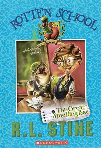 Rotten School the Great Smelling Bee – Unknown Binding – VERY GOOD
