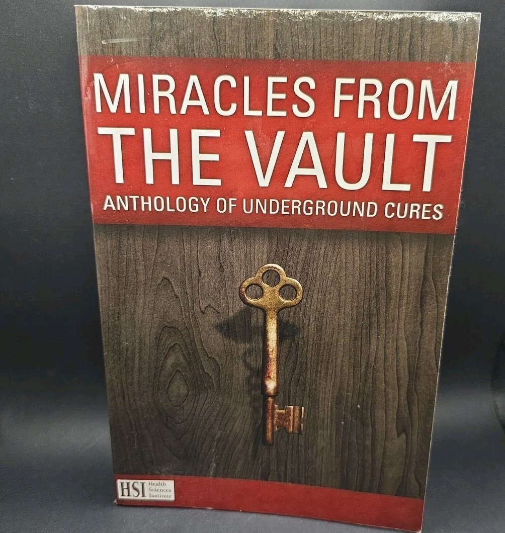 Miracles from the Vault by Vault Paperback Health Sciences Institute Alternativ…