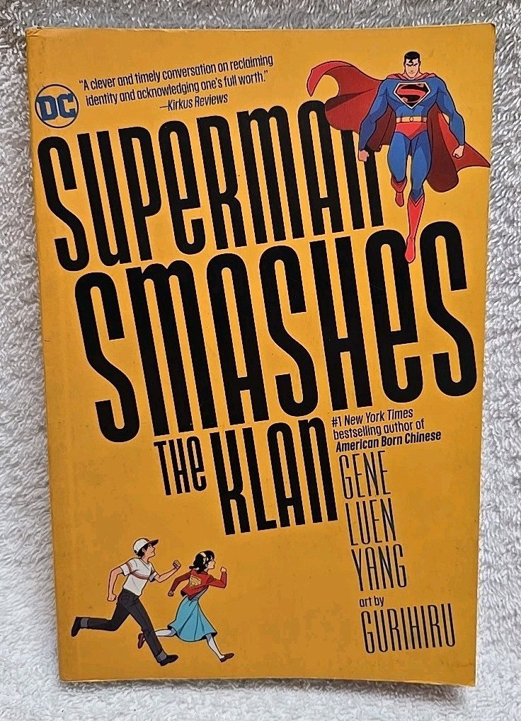 Superman Smashes the Klan by Gene Luen Yang (2020, Trade Paperback)
