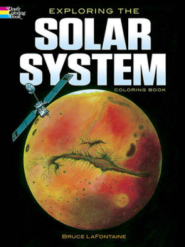 Exploring the Solar System (Dover Nature Coloring Book) – Paperback – GOOD