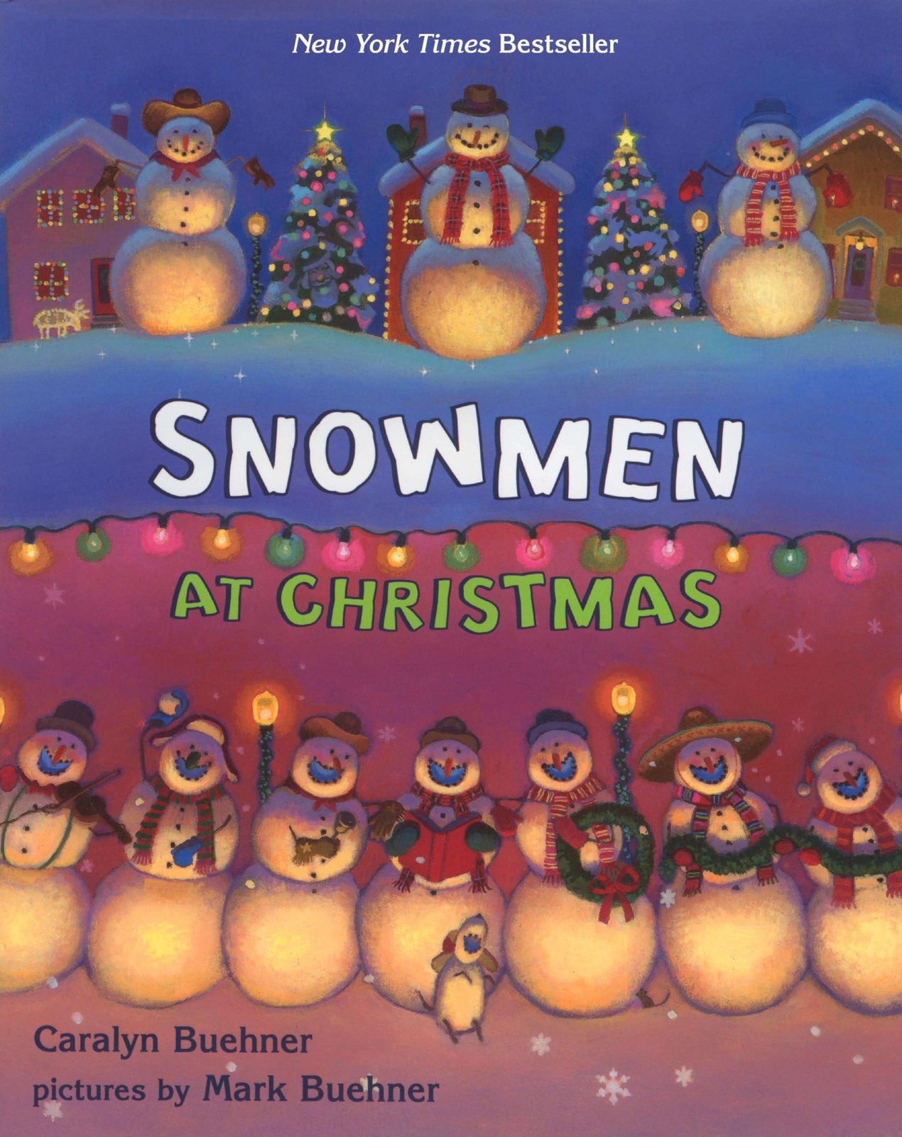 Snowmen at Christmas – Buehner, Caralyn|Buehner, Mark – Good – See condition…