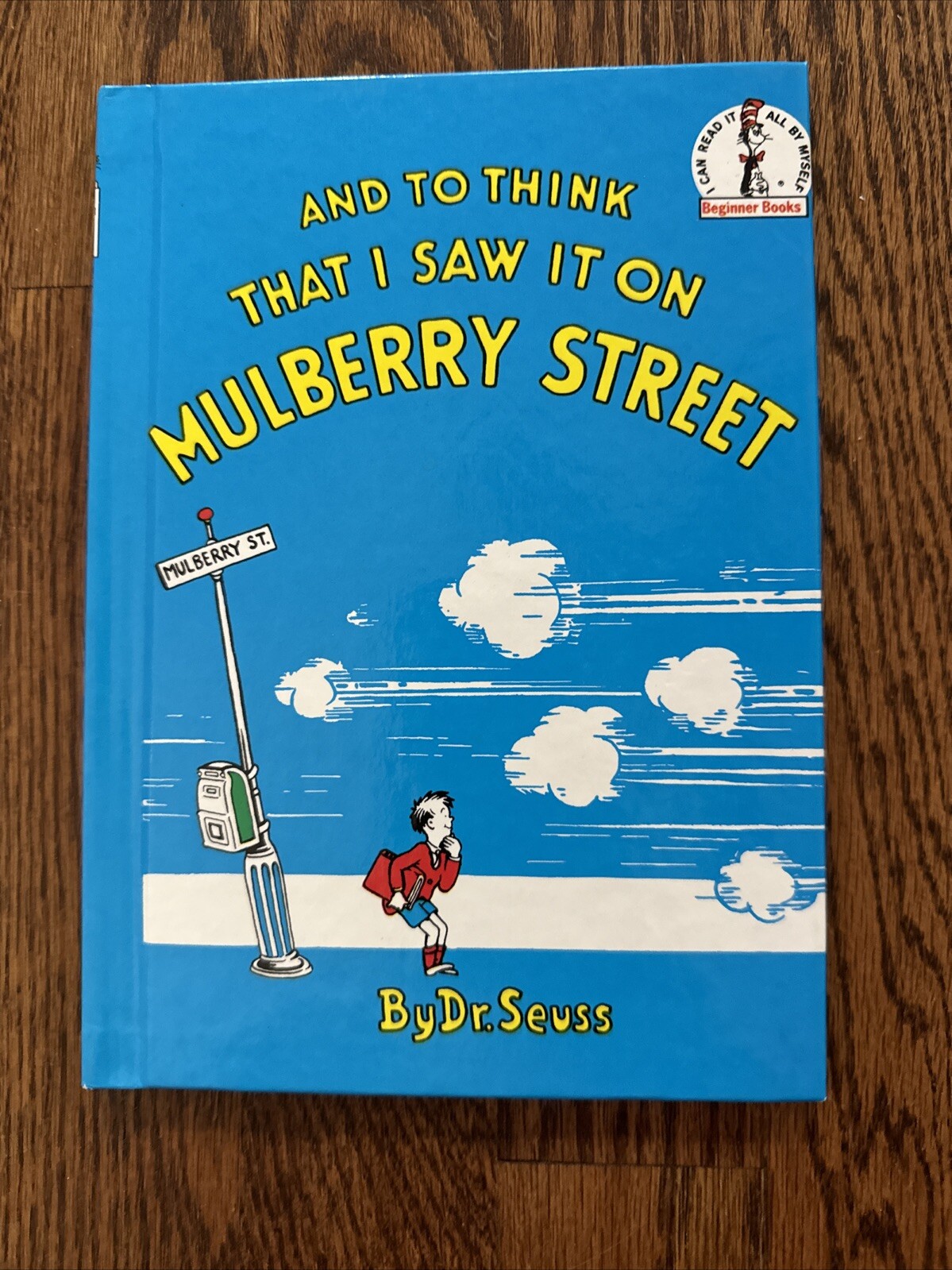 And to Think That I Saw It On Mulberry Street Dr. Seuss Book Club Edition 6.25″