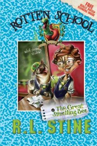The Great Smelling Bee (Rotten School #2) – Hardcover By Stine, R.l. – VERY GOOD