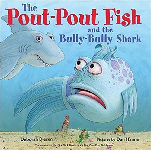 The Pout-Pout Fish and the Bully-Bully Shark – Paperback – VERY GOOD