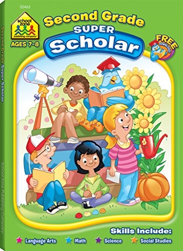 SCHOOL ZONE – SECOND GRADE SUPER SCHOLAR WORKBOOK, AGES 7 By School Zone Staff
